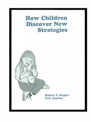 cover image of How Children Discover New Strategies